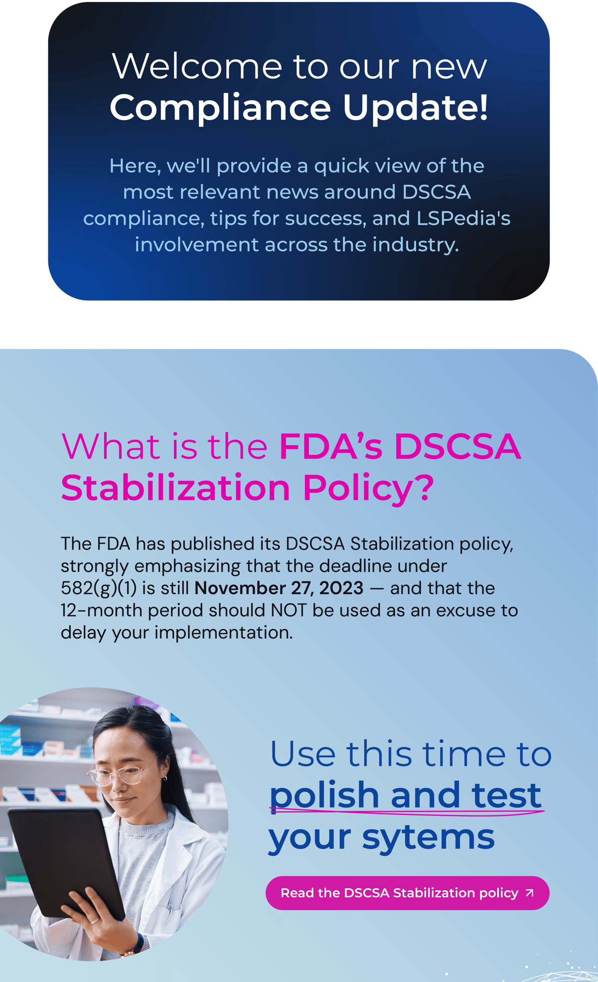 LSPedia Compiance Update and FDA's DSCSA Stabilization Policy