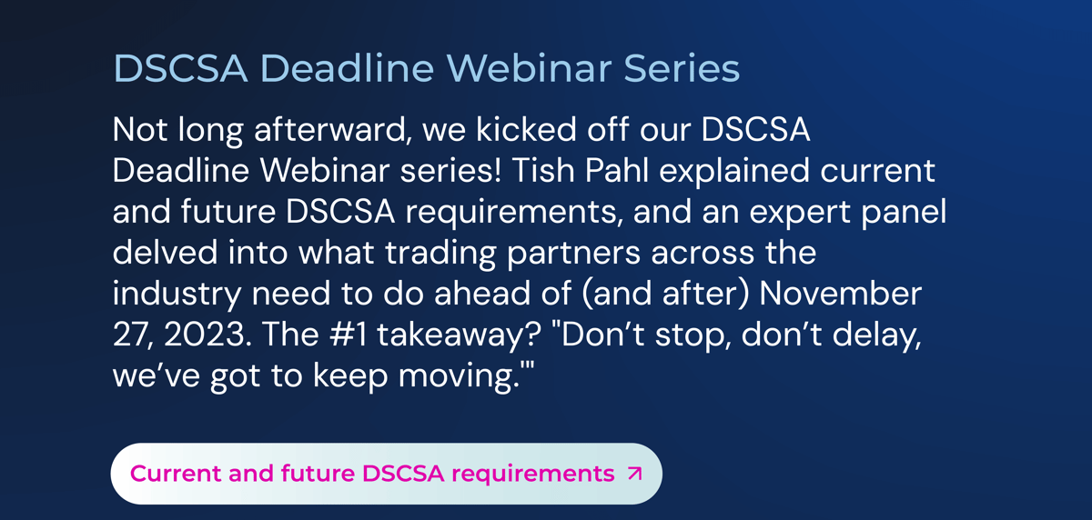 LSPedia DSCSA Deadline Webinar Series